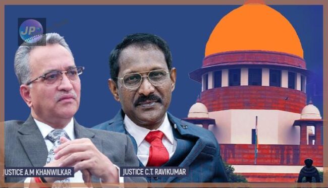 एक वकील जज के समान ही संवैधानिक नैतिकता और न्याय का संरक्षक होता है - सुप्रीम कोर्ट 4 justices khanwilkar and ct ravikumar