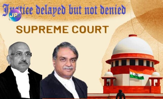 Justice delayed but not denied213654789