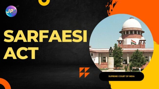 SARFAESI Act के तहत विशेष संपत्ति को कृषि भूमि साबित करने के लिए सबूत का बोझ उधारकर्ता पर है- SC 3 SARFAESI Act e1673189193265