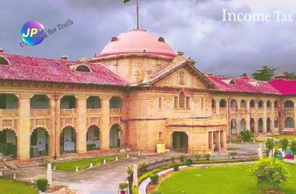 इलाहाबाद HC ने आयकर अधिनियम के तहत आईटी विभाग के मूल्यांकन अधिकारी द्वारा पारित आदेश को चुनौती देने वाली याचिका खारिज कर दी 2 Lumii 20231012 203923224