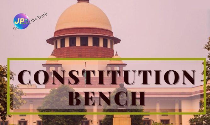 Constitution Bench 1