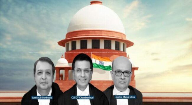 Chief Justice Dr DY Chandrachud Justice JB Pardiwala and Justice Manoj Misra