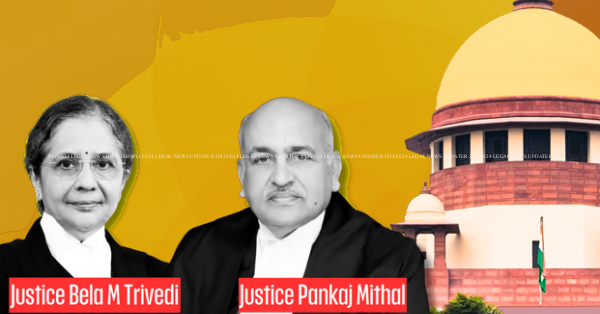 justices bela m trivedi pankaj mithal