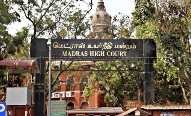 Madras-High-court legal today