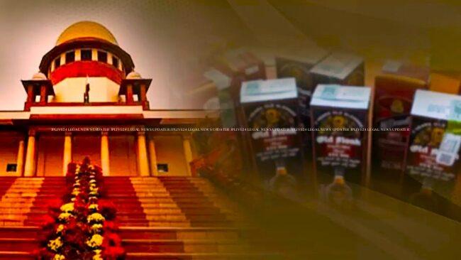 टेट्रा पैक में शराब बेहद खतरनाक: सुप्रीम कोर्ट की कड़ी टिप्पणी, PIL के संकेत भी दिए